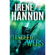 Tangled Webs by Hannon, Irene, 9780800724542