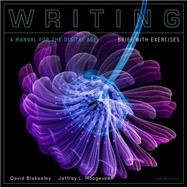 Writing A Manual for the Digital Age with Exercises, Brief by Blakesley, David; Hoogeveen, Jeffrey L., 9781111344542