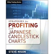 Strategies for Profiting With Japanese Candlestick Charts by Nison, Steve, 9781592804542