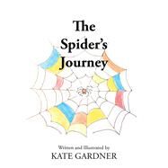The Spiders Journey by Gardner, Kate, 9781984564542