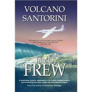 Volcano Santorini by Frew, James, 9789768184542