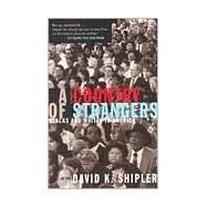 A Country of Strangers Blacks and Whites in America by SHIPLER, DAVID K., 9780679734543
