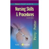 Mosby's Pocket Guide to Nursing Skills and Procedures by Perry, Anne Griffin; Potter, Patricia Ann; Desmarais, Paul L. (CON), 9780323074544
