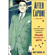 After Capone by Eghigian, Mars, Jr., 9781581824544