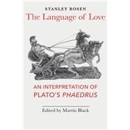 The Language of Love by Rosen, Stanley; Black, Martin, 9781587314544
