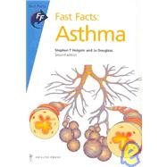 Asthma Fast Facts by Holgate, Stephen T.; Pauwels, Romain A., 9781903734544