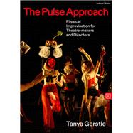 The Pulse Approach by Tanya Gerstle, 9781350524545