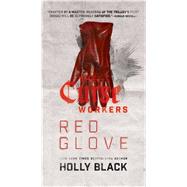 Red Glove by Black, Holly, 9781481444545