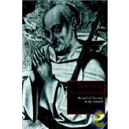 Dante and the Mystical Tradition: Bernard of Clairvaux in the Commedia by Steven Botterill, 9780521434546