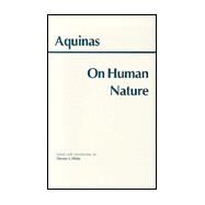 Thomas Aquinas on Human Nature by Hibbs, Thomas S., 9780872204546