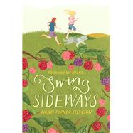 Swing Sideways by Steveson, Nanci Turner, 9780062374547