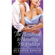The Handbook to Handling His Lordship by Enoch, Suzanne, 9780312534547