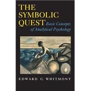 The Symbolic Quest by Whitmont, Edward C., 9780691024547
