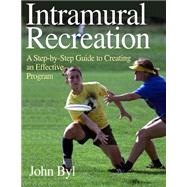 Intramural Recreation by Byl, John, 9780736034548