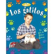 Los Gatitos / Kittens by Walker, Niki, 9780778784548