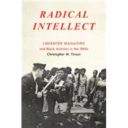 Radical Intellect by Tinson, Christopher M., 9781469634548