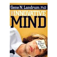 The Innovative Mind by Landrum, Gene N., 9781600374548