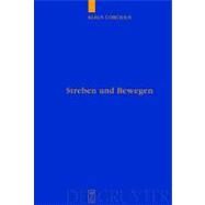 Streben Und Bewegen / Striving and Movement by Corcilius, Klaus, 9783110194548
