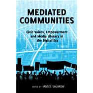 Mediated Communities by Shumow, Moses, 9781433124549