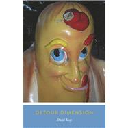 Detour Dimension by Keay, David, 9798350944549
