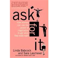 Ask For It by BABCOCK, LINDALASCHEVER, SARA, 9780553384550