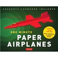 One Minute Paper Airplanes by Dewar, Andrew, 9780804844550
