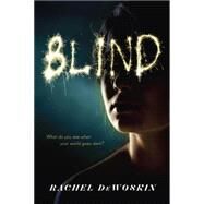 Blind by DeWoskin, Rachel, 9780142424551