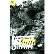 Conversations in Sicily by Vittorini, Elio; Mason, Alane Salierno; Hemingway, Ernest, 9780811214551