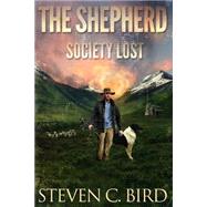 The Shepherd by Bird, Steven, 9781519474551