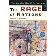 Rage of Nations Vol. 1 : The World in the Twentieth Century by KANTOWICZ EDWARD R., 9780802844552