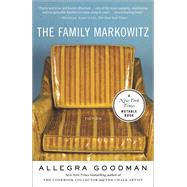 The Family Markowitz Fiction by GOODMAN, ALLEGRA, 9780812984552
