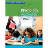 Psychology Applied to Teaching by Snowman, Jack; McCown, Rick, 9781285734552