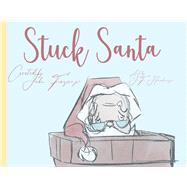Stuck Santa by Fazio, John; Houchin, F, 9781667804552