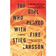 The Girl Who Played With Fire by Larsson, Stieg, 9780307454553