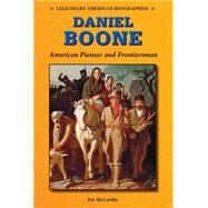 Daniel Boone by McCarthy, Pat, 9780766064553