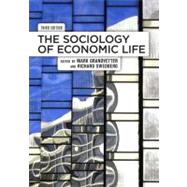The Sociology of Economic Life by Granovetter,Mark, 9780813344553