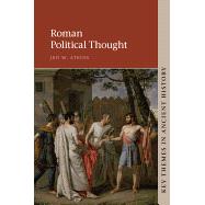 Roman Political Thought by Atkins, Jed W., 9781107514553