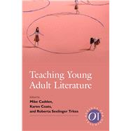 Teaching Young Adult Literature by Cadden, Mike; Coats, Karen; Trites, Roberta S., 9781603294553