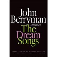 The Dream Songs Poems by Berryman, John; Swift, Daniel; Hofmann, Michael, 9780374534554