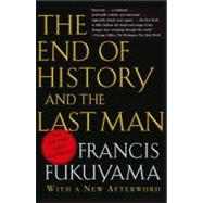 The End of History And the Last Man by Fukuyama, Francis, 9780743284554