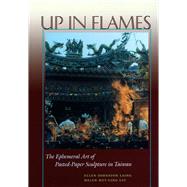 Up in Flames by Laing, Ellen Johnston; Liu, Helen Hui-Ling, 9780804734554