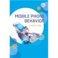 Mobile Phone Behavior by Yan, Zheng, 9781107124554