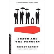 Death and the Penguin by Kurkov, Andrey; Bird, George, 9781935554554