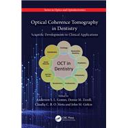 Optical Coherence Tomography in Dentistry by Gomes, Anderson S. L., 9781351104555