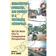 Urbanization, Migration, and Poverty in a Vietnamese Metropolis by Luong, Hy V., 9789971694555