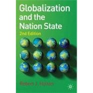 Globalization and the Nation State 2nd Edition by Holton, Robert J., 9780230274556