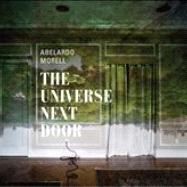 Abelardo Morell : The Universe Next Door by Siegel, Elizabeth; Abbott, Brett; Martineau, Paul, 9780300184556