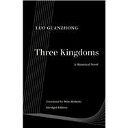 Three Kingdoms by Luo, Guanzhong; Roberts, Moss; Roberts, Moss, 9780520344556