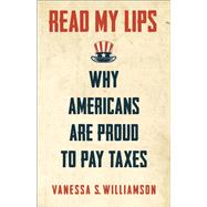 Read My Lips by Williamson, Vanessa S., 9780691174556