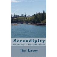 Serendipity by Lacey, Jim, 9781453784556